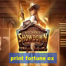 print fortune ox